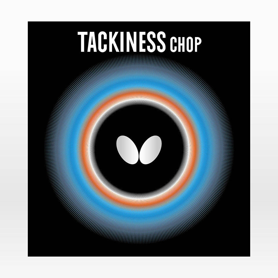 TACKINESS CHOP